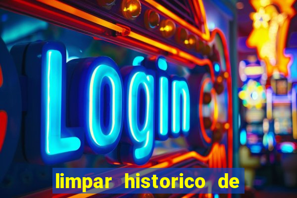 limpar historico de apostas bet365